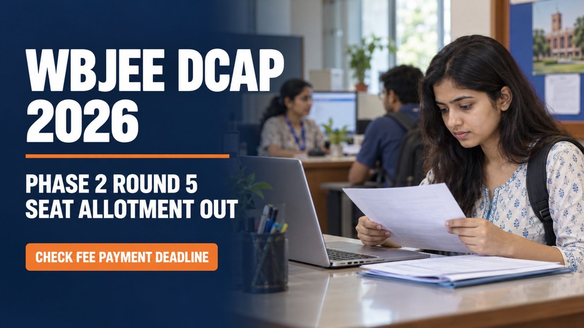 WBJEE DCAP 2026 Phase 2 Round 5 Allotment Out; Pay Fee by Oct 9