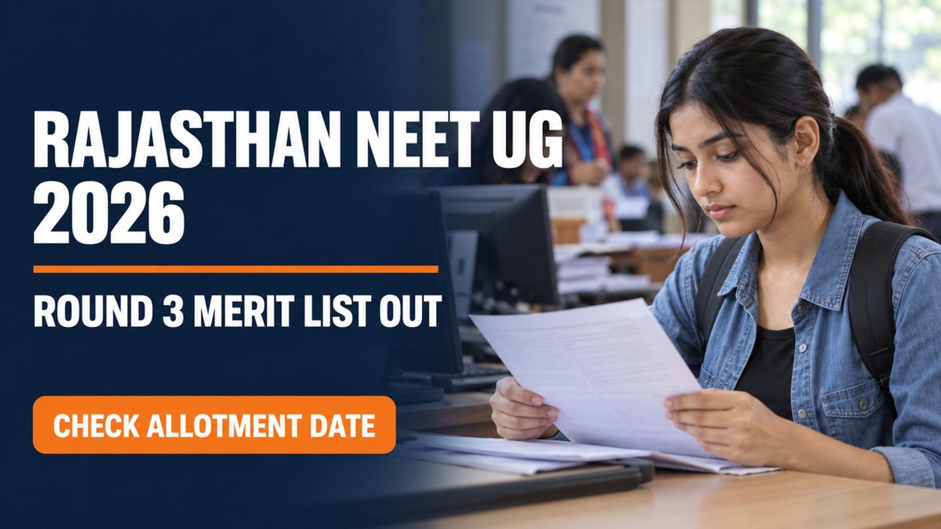 Rajasthan NEET UG 2026 Round 3 Merit List Out at ug.neetrajasthan.com