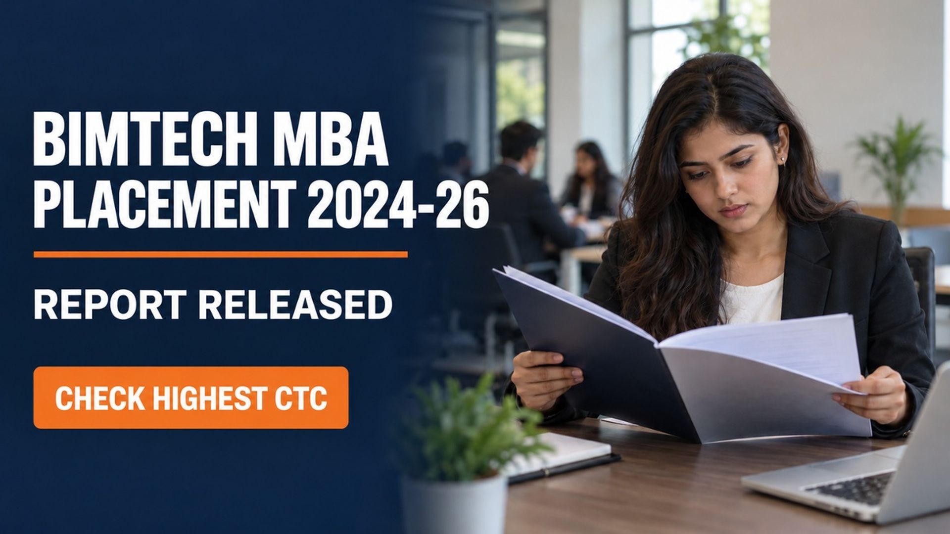 BIMTECH Placement Report 2024-26 Out; Highest CTC Rs 22 LPA