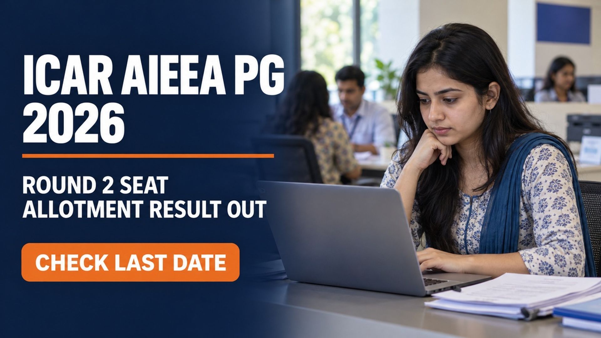 ICAR AIEEA PG 2026 Round 2 Seat Allotment Result Out