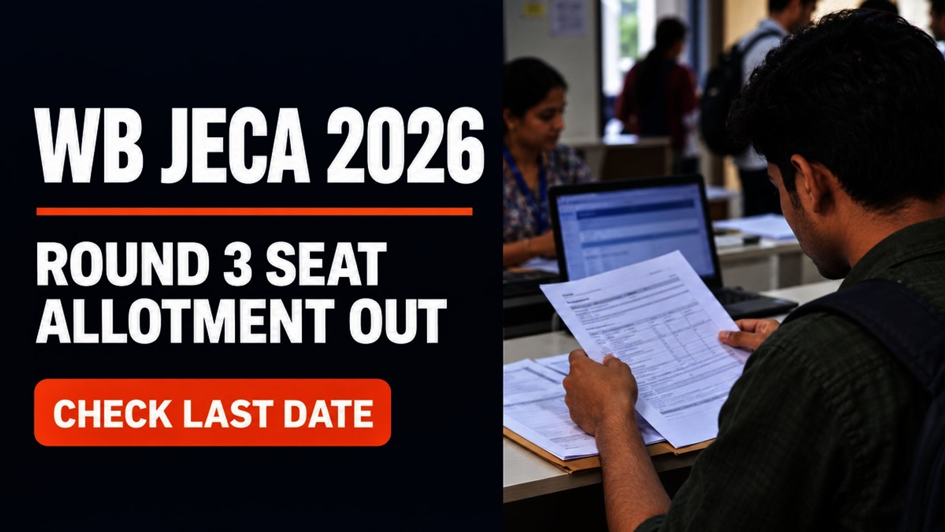 WB JECA 2026 Round 3 Seat Allotment Out; Report by Oct 12