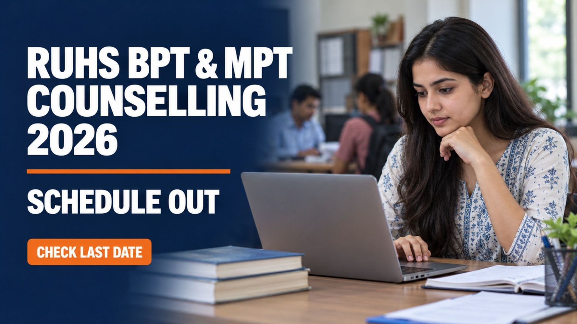 RUHS BPT MPT Counselling 2026 Schedule Out; Register by Oct 18