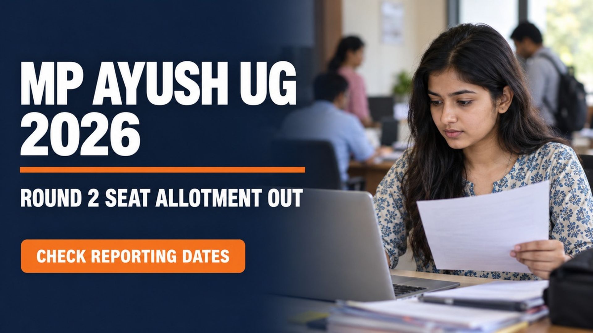 MP AYUSH UG Round 2 Allotment 2026 Out at ayush.mponline.gov.in