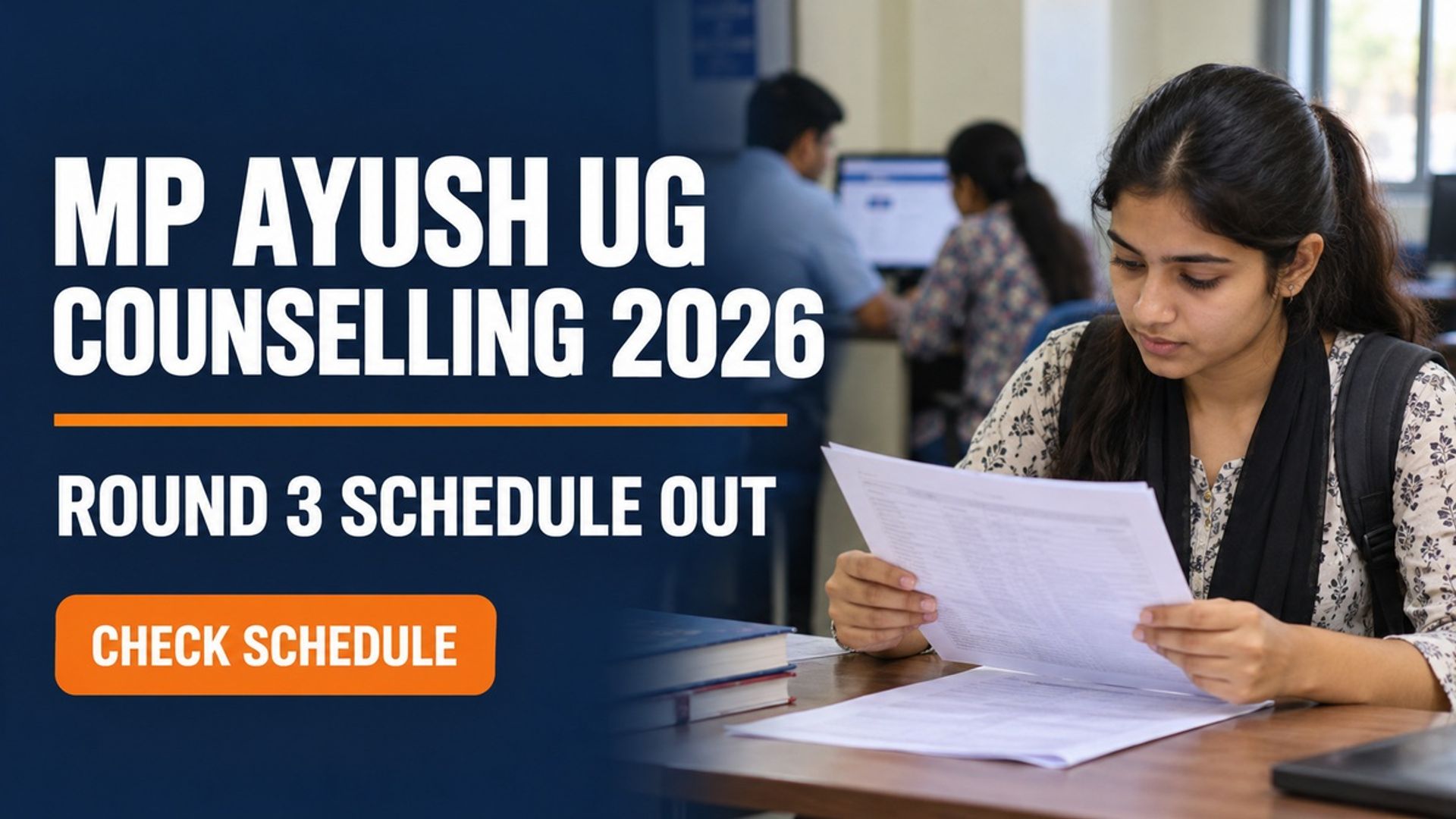 MP AYUSH UG Round 3 Counselling 2026 Schedule Out at mponline