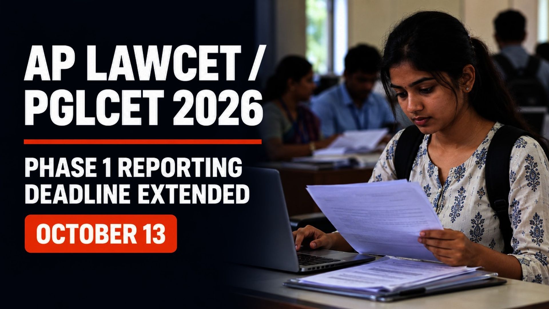 AP LAWCET PGLCET 2026 Phase 1 Reporting Deadline Extended to Oct 13