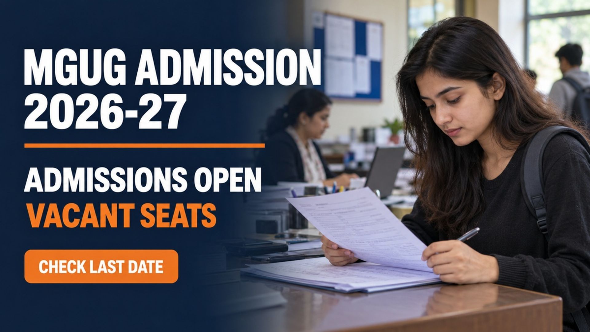MGUG Admission 2026-27 Open for Vacant Seats; Apply by Nov 30