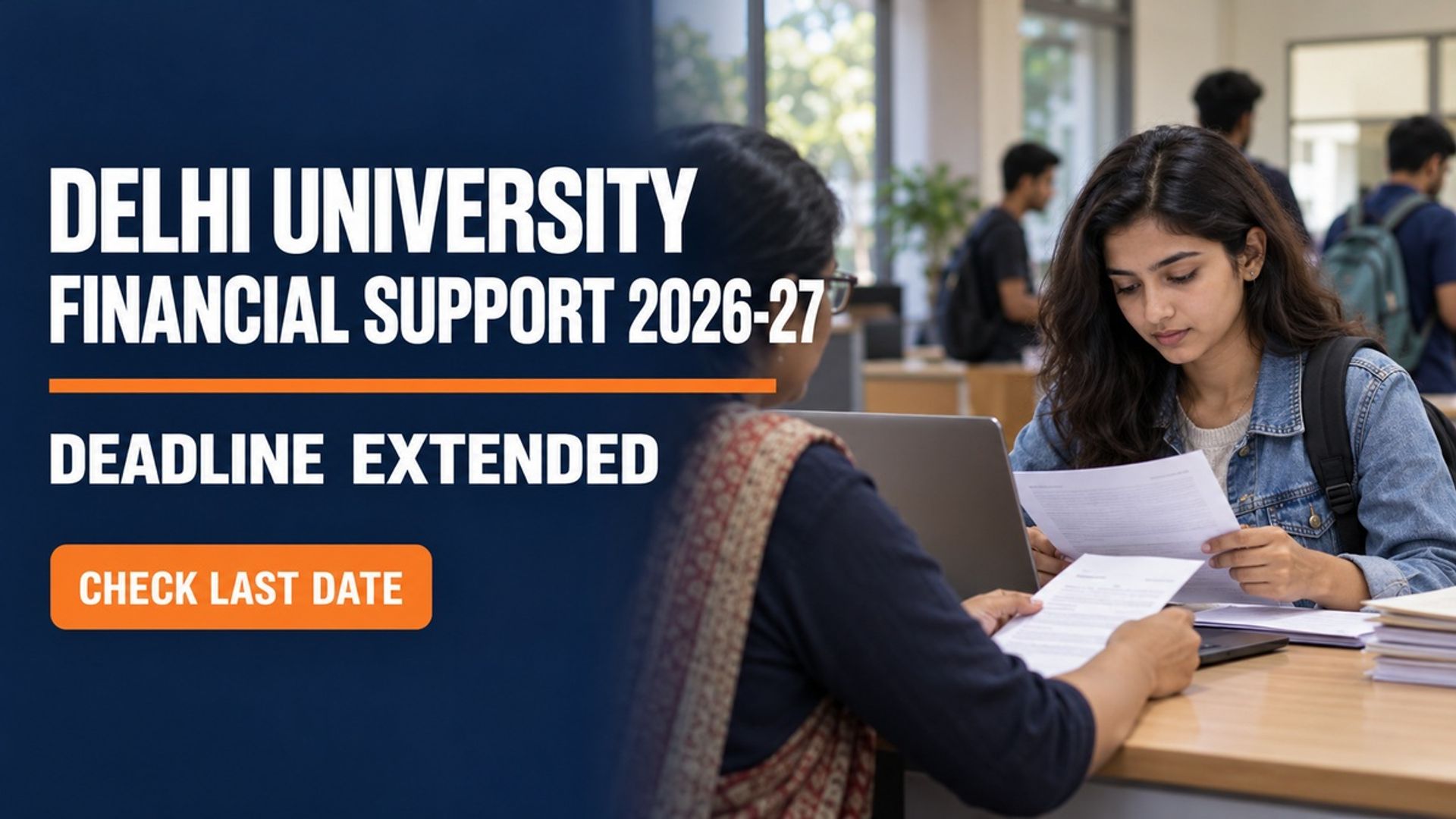 DU Financial Support Scheme 2026-27 Deadline Extended to Oct 23