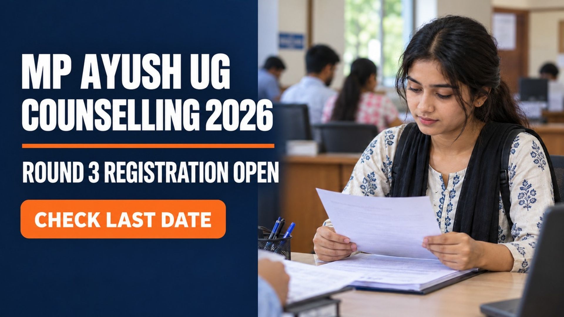 MP AYUSH UG Counselling 2026 Round 3 Registration Open