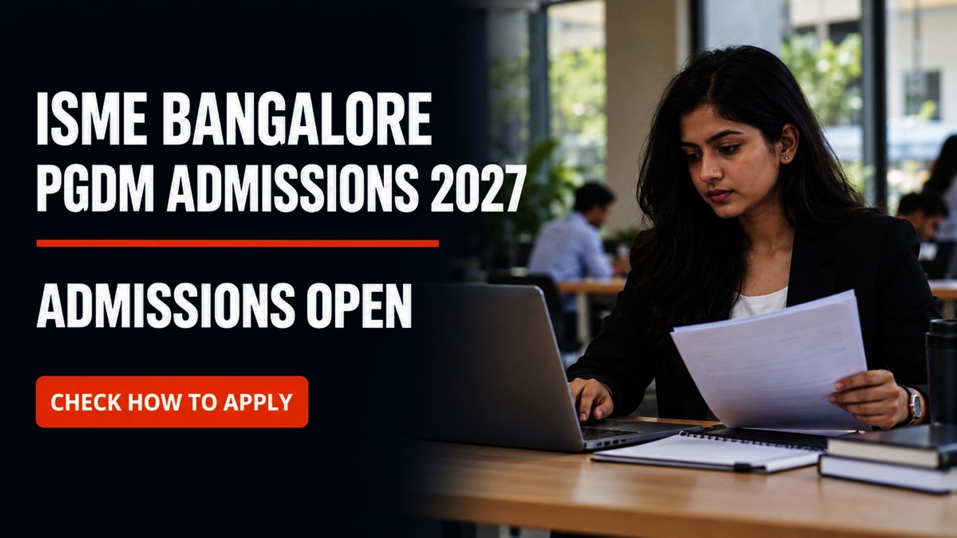 ISME Bangalore PGDM Admissions 2027 Begin; Apply at isme.in