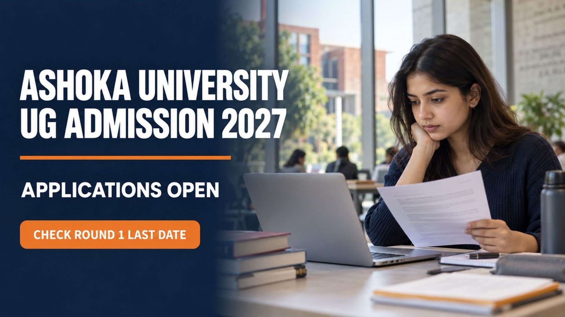 Ashoka University UG Admission 2027: Apply by Nov 23
