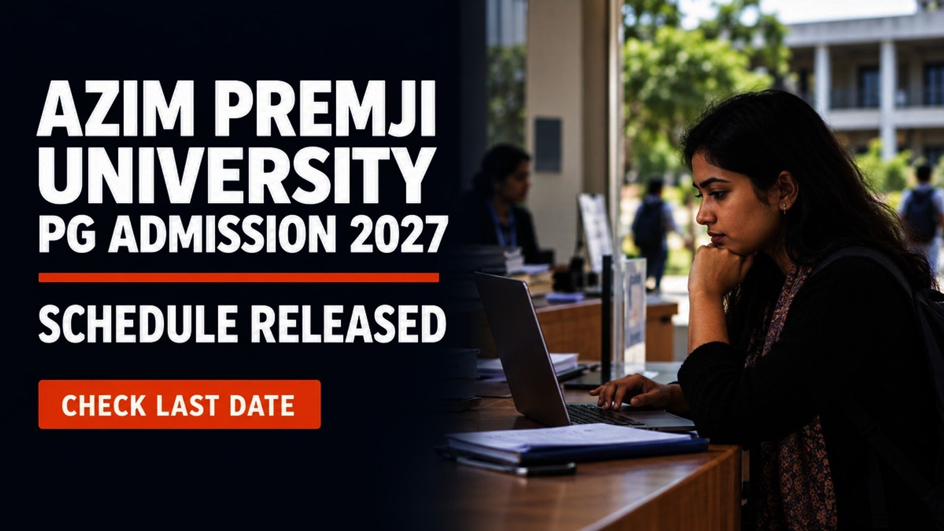 Azim Premji University PG Admission 2027 Opens; Apply by Nov 20