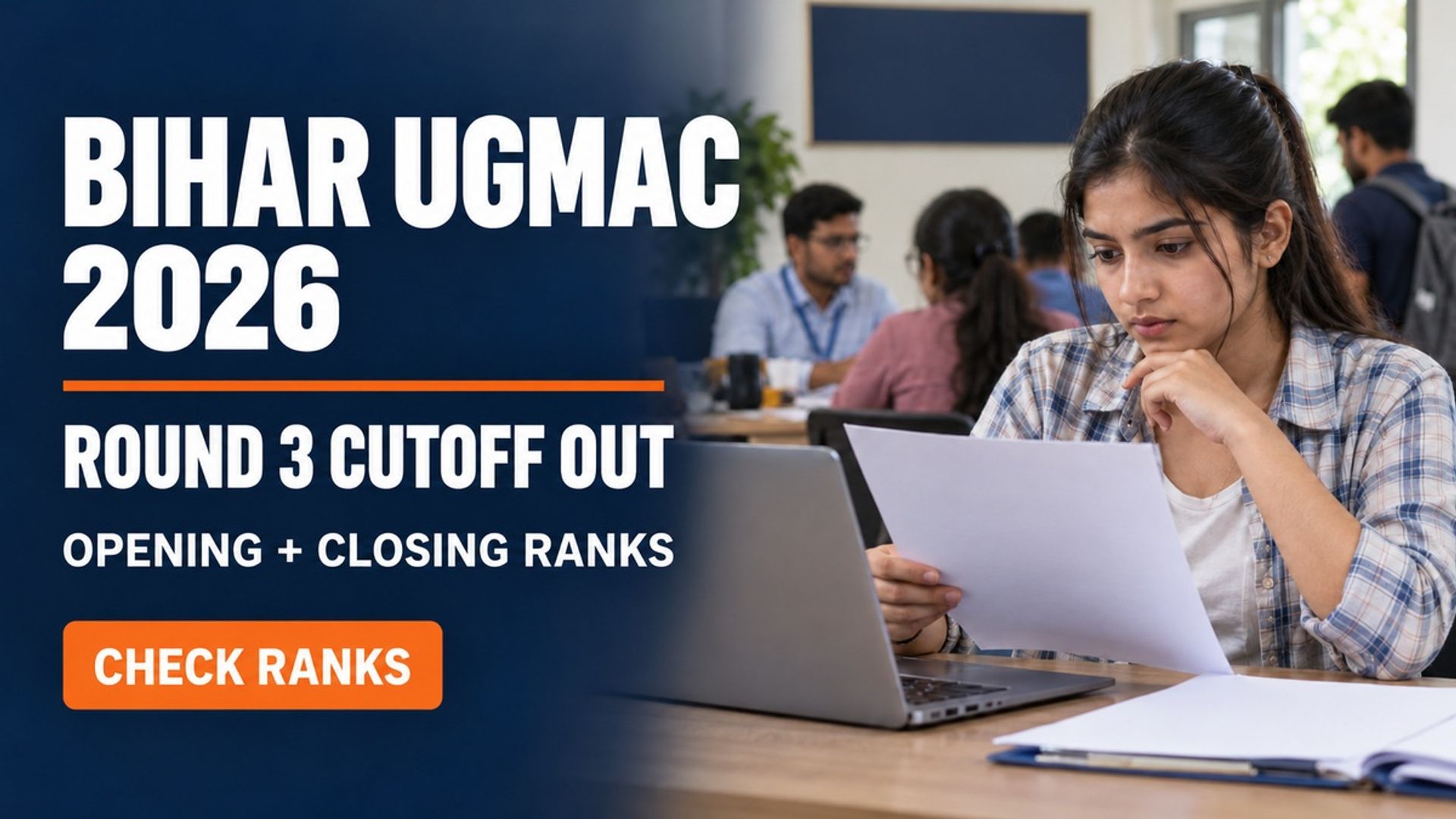 Bihar UGMAC Round 3 Cutoff 2026 Out; Check Opening Closing Rank