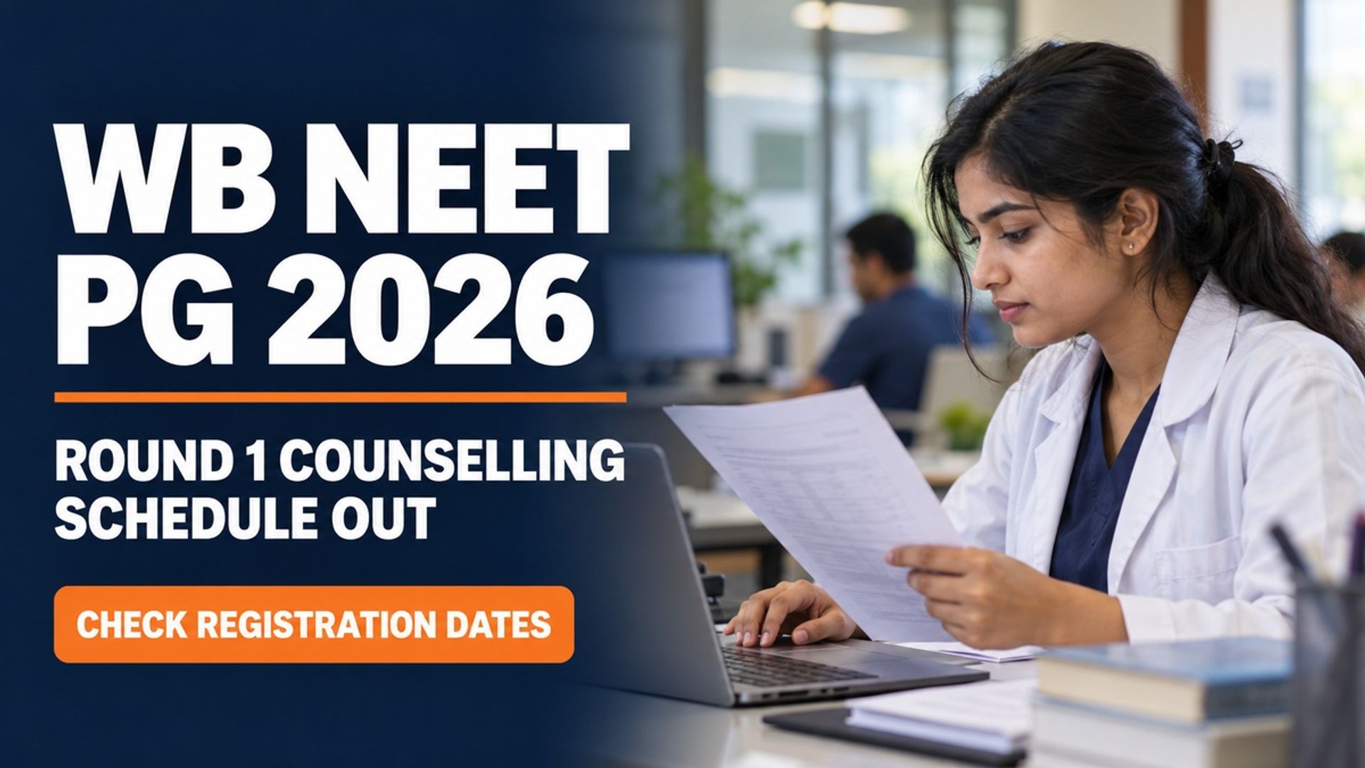 WB NEET PG 2026 Round 1 Counselling Schedule at wbmcc.nic.in