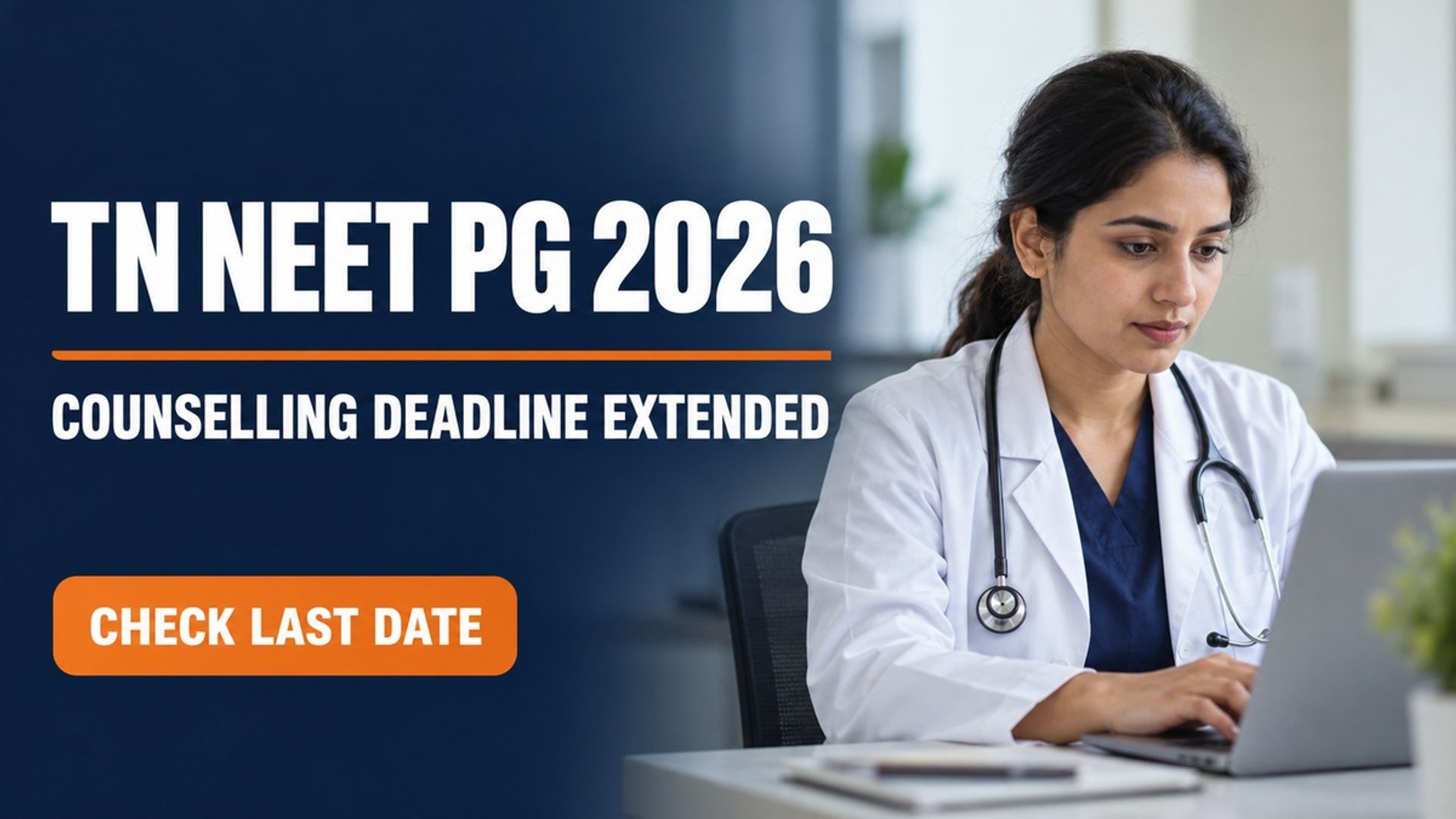 Tamil Nadu NEET PG 2026 Counselling Deadline Extended
