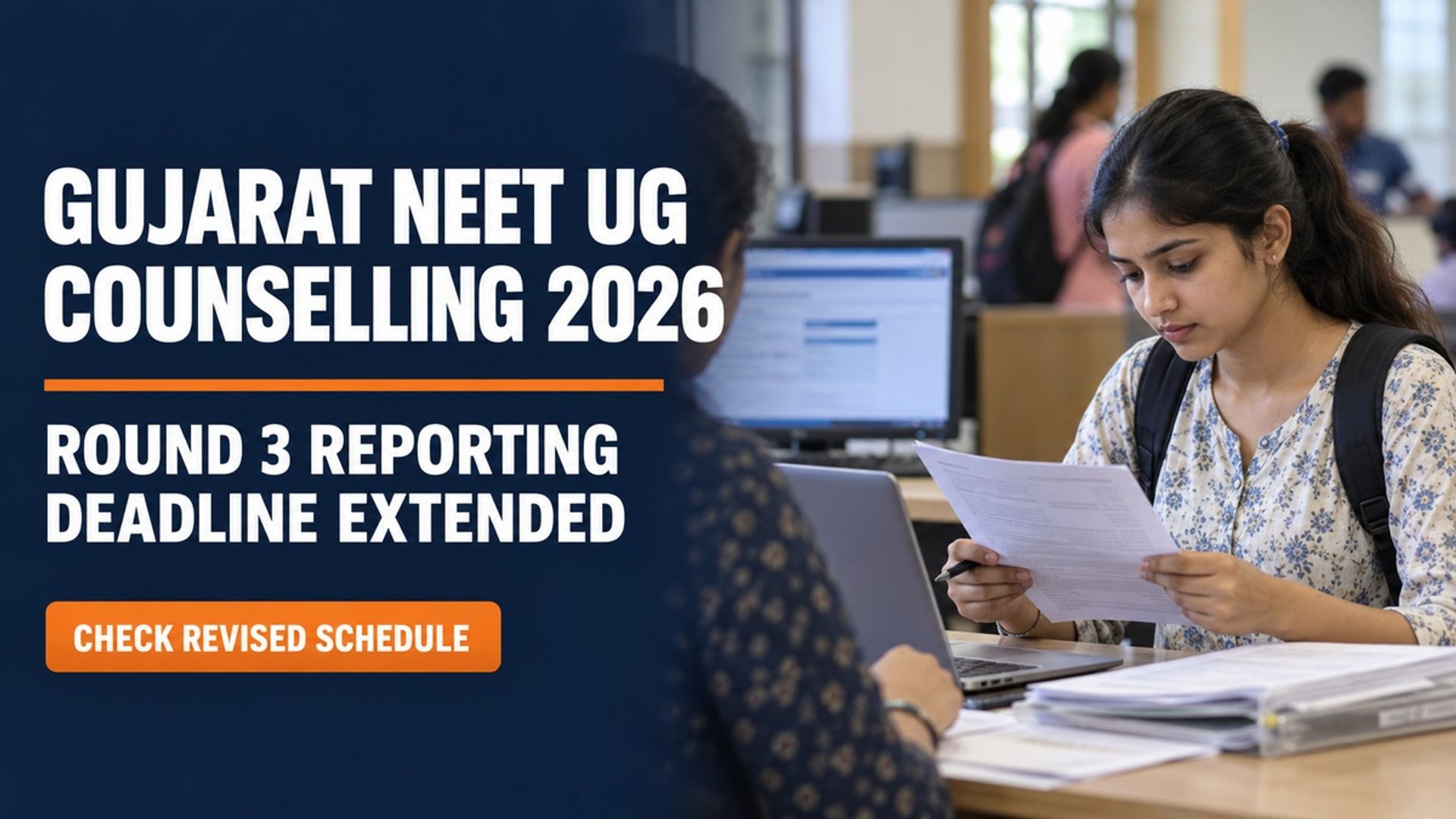 Gujarat NEET UG Round 3 2026 Reporting Deadline Extended