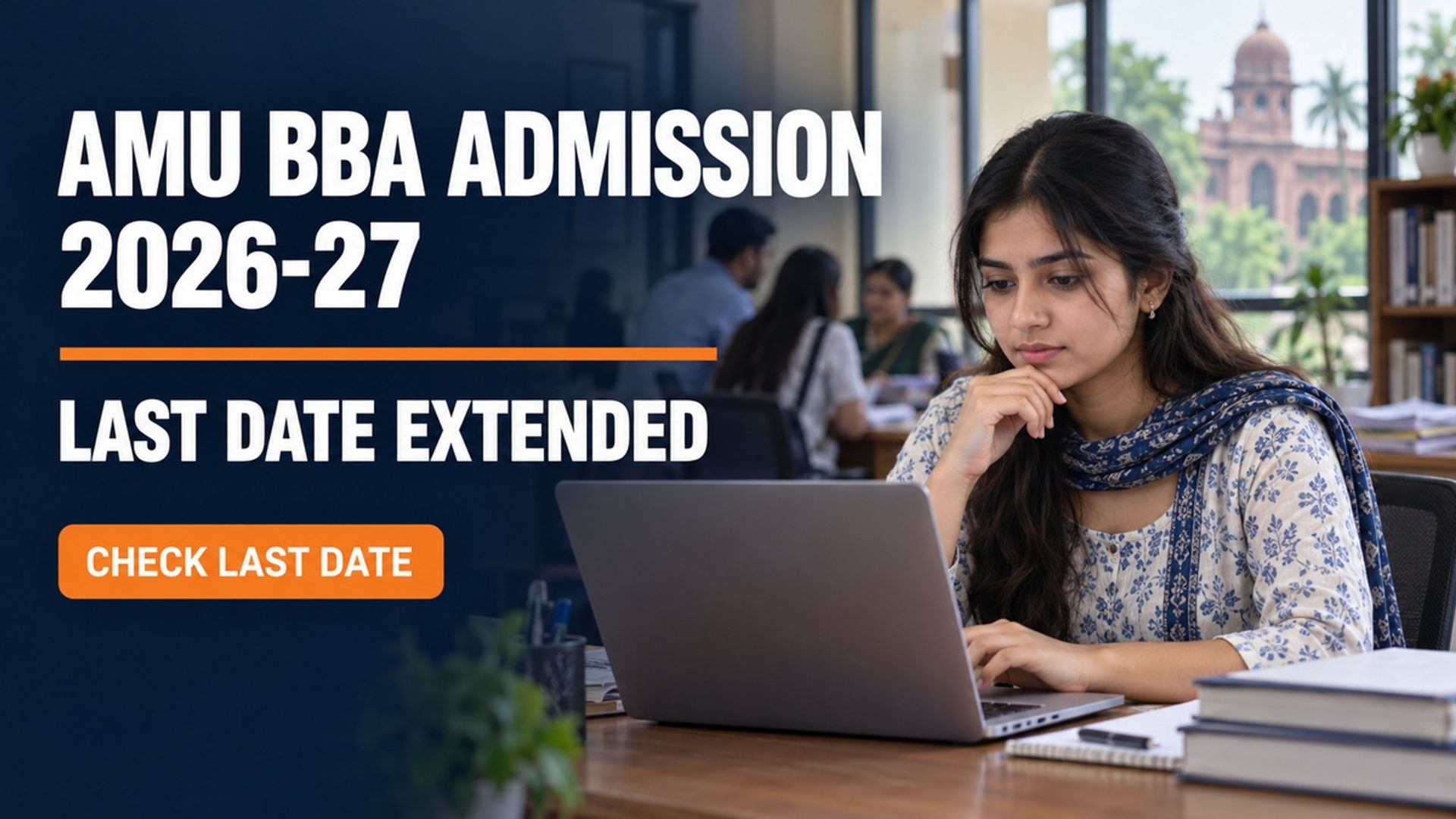 AMU BBA Admission 2026-27 Last Date Extended to October 19