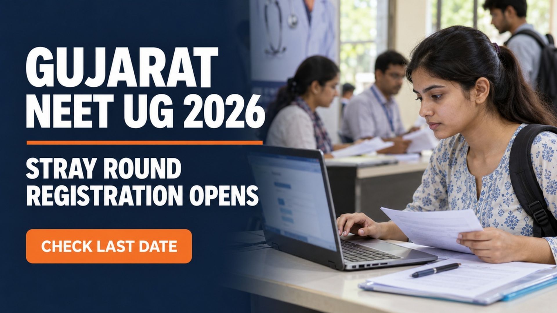 Gujarat NEET UG 2026 Stray Round Registration Opens Oct 15