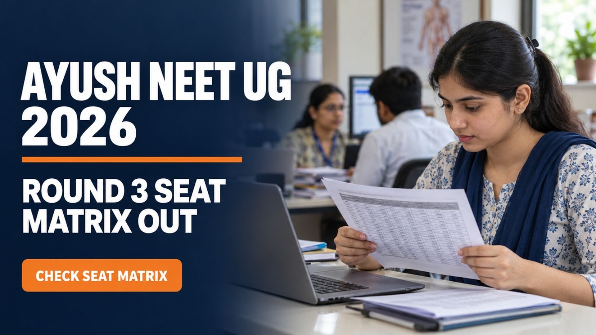 AYUSH NEET UG 2026 Round 3 Seat Matrix Out at aaccc.gov.in