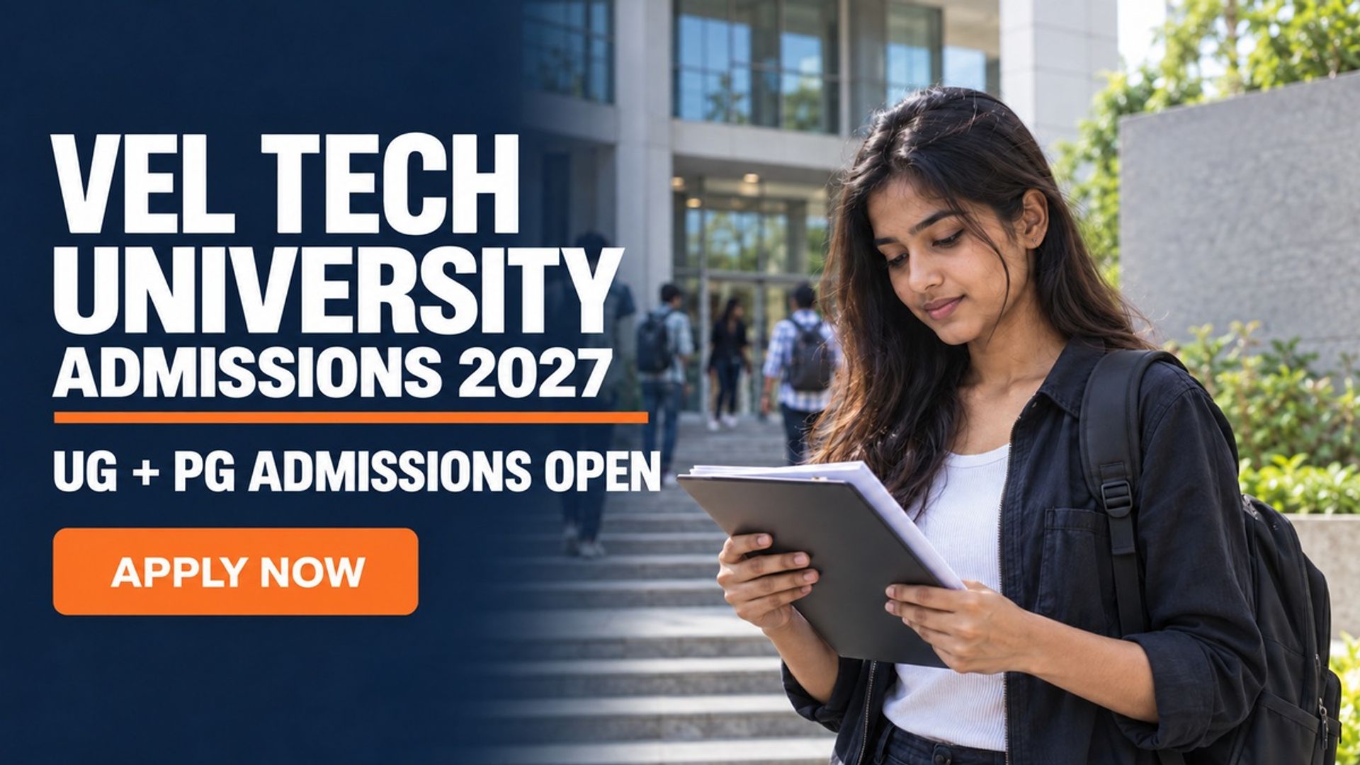 Vel Tech University UG PG Admissions 2027 Open; Apply Now