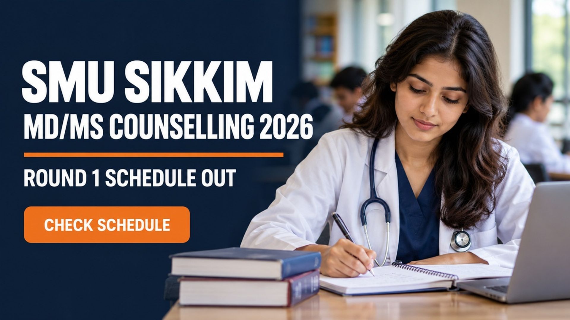 SMU Sikkim MD/MS Round 1 Counselling Schedule 2026 Released