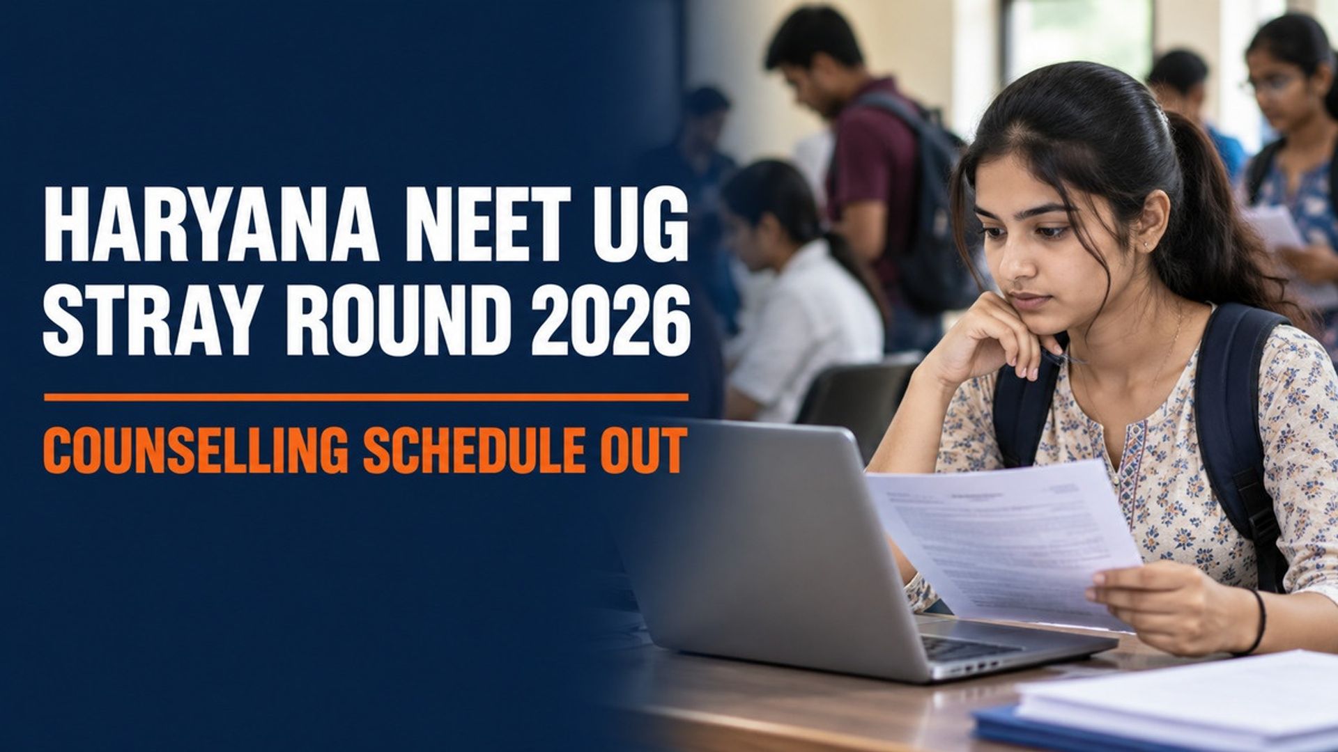 Haryana NEET UG Stray Round Counselling 2026 Schedule Out