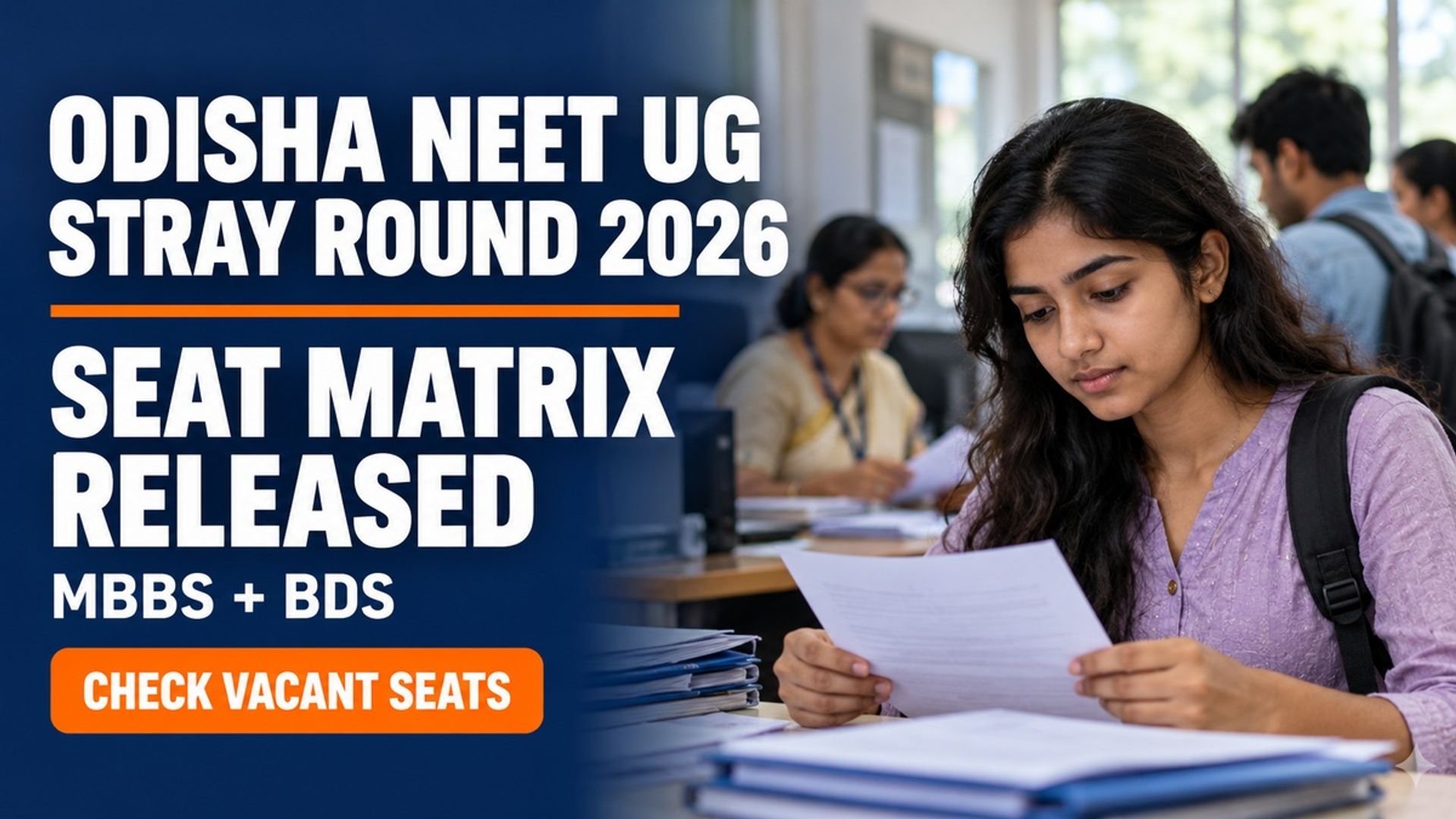 Odisha NEET UG Stray Round 2026 Seat Matrix Released