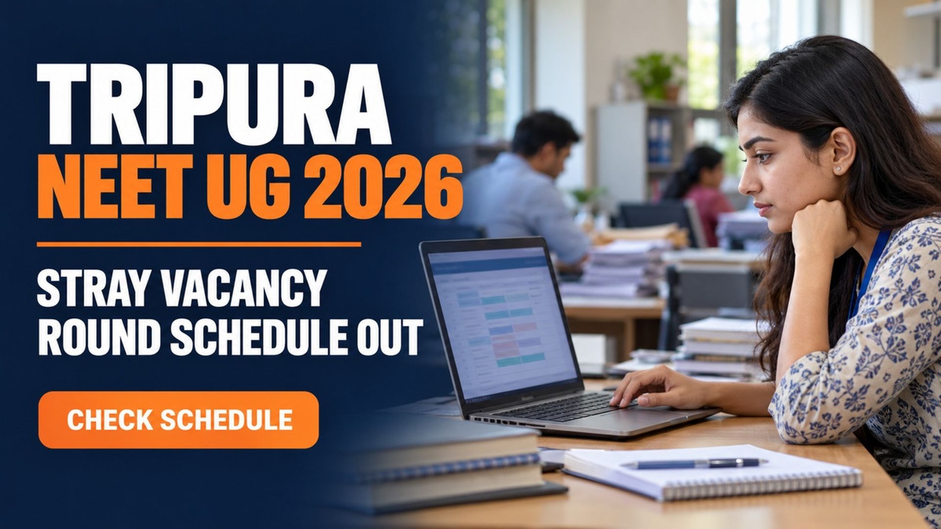 Tripura NEET UG Stray Round 2026 Schedule Out at TRMCC Portal