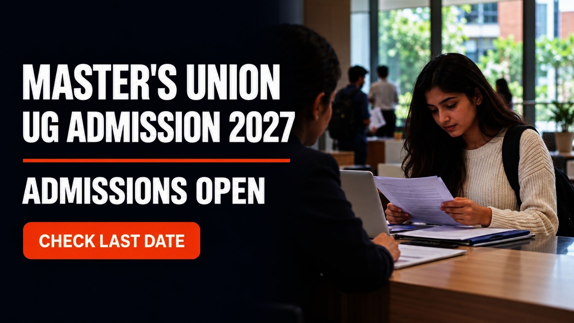 Masters Union UG Admission 2027 Open; Apply by December 15