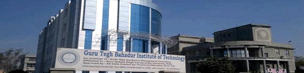 Guru Tegh Bahadur Institute of Technology - [GTBIT]