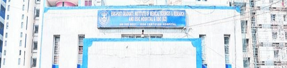 ESI Post Graduate Institute of Medical Science and Research - [PGIMSR]