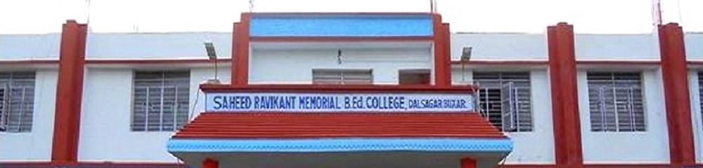 Saheed Ravikant Memorial B.Ed. College