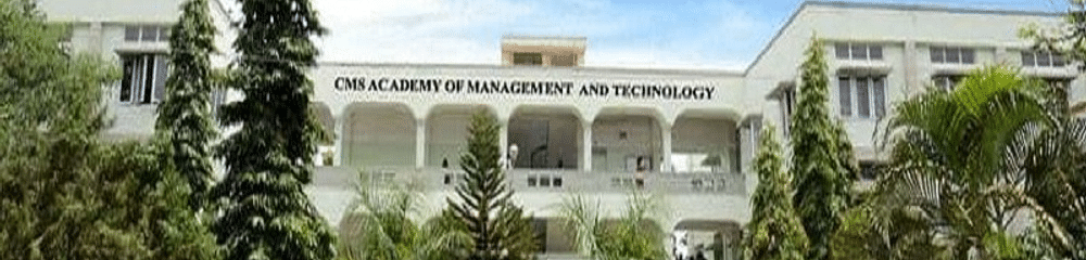 CMS Academy of Management and Technology - [CMSAMT]