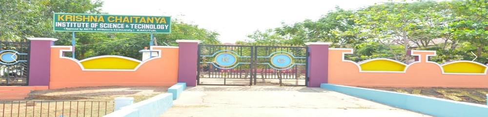 Krishna Chaitanya Institute Of Science And Technology - [KIST]