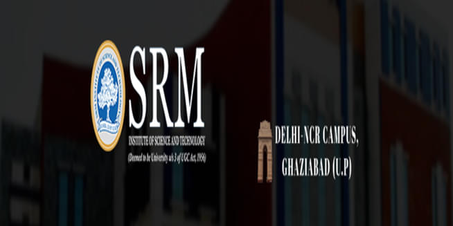 SRM Ghaziabad Course Admission 2024: Dates, Courses, Fees, Eligibility, Selection & Application