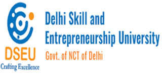 Delhi Skill and Entrepreneurship University (DSEU)