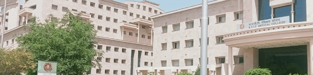 ESIC Medical College and Hospital