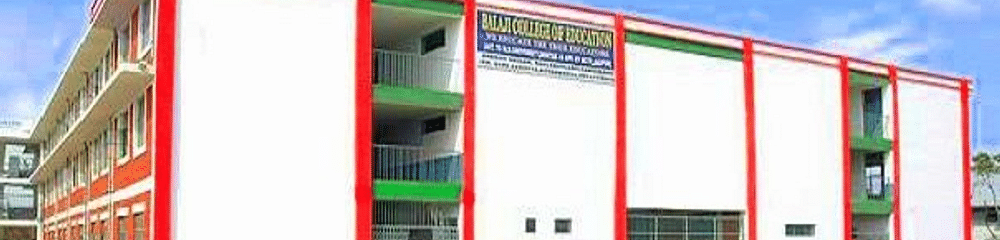 Balaji College of Education