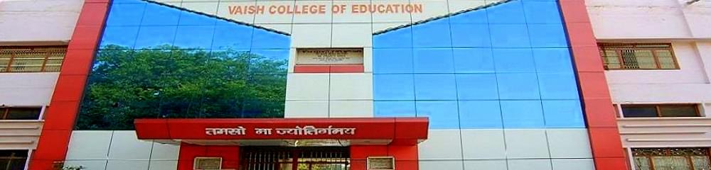 Vaish College of Education