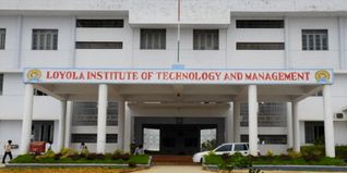 Loyola Institute of Technology and Management Guntur: Dates, Fees, Eligibility, Application Process, Selection Criteria