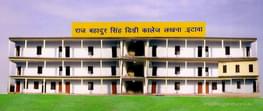 Raj Bahadur Singh Degree College - [RBS]