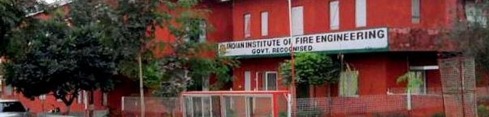 Indian Institute of Fire Engineering - [IIFE]