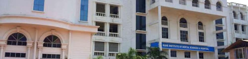 Mahe Institute of Dental Sciences & Hospital - [MINDS]
