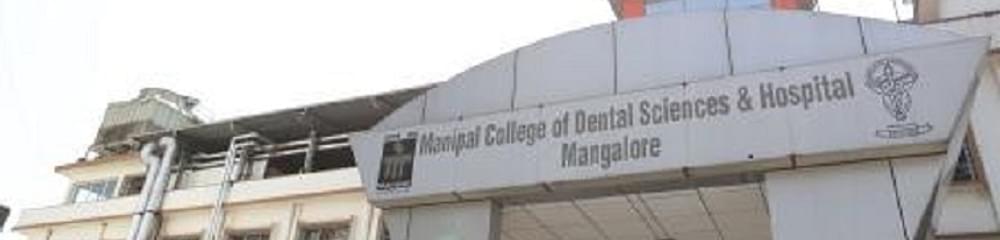 Manipal College of Dental Sciences - [MCODS]