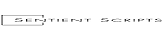 Sentient Scripts