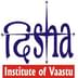 Disha institute of Vaastu