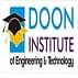 Doon Institute of Engineering And Technology - [DIET]