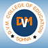 DVM College of Education