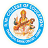RM College of Education