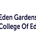 Eden Gardens College of Education