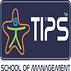 Tips School Of Management - [TIPSSOM]